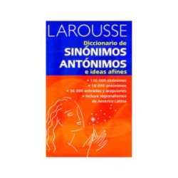 Diccionario Sinónimos y Antónimos Larousse