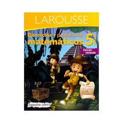 Ejercicios Matemáticos 5 Primaria Larousse